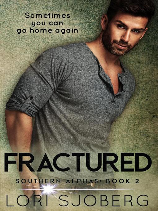 Title details for Fractured by Lori Sjoberg - Available